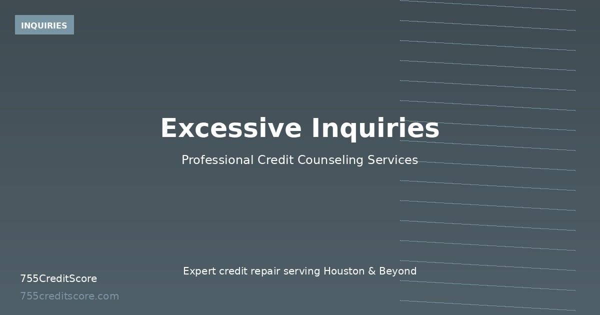 Understanding Excessive Credit Inquiries
